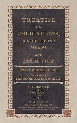 A Treatise on Obligations Considered in a Moral and Legal View cover