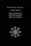 The Baizhang Zen Monastic Regulations cover