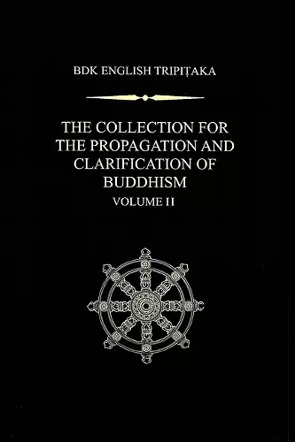 The Collection for the Propagation and Clarification of Buddhism, Volume 2 cover