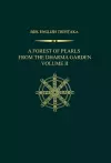A Forest of Pearls from the Dharma Garden, Volume II cover