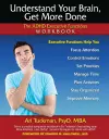 Understand Your Brain, Get More Done cover
