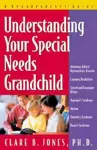 Understanding Your Special Needs Grandchild cover