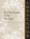 Tai Chi Secrets of the Wu Style cover