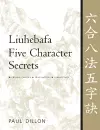 Liuhebafa Five Character Secrets cover