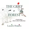 The Grief Forest cover