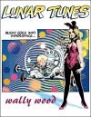 Complete Wally Wood Lunar Tunes cover
