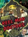 Midnight Marquee Reel Mad Doctors cover