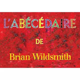 L'Abecedaire de Brian Wildsmith cover