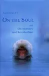 On the Soul and On Memory and Recollection cover