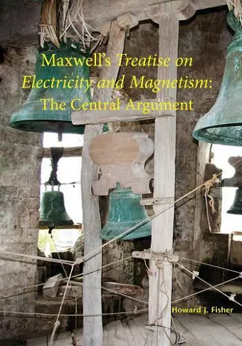 Maxwell's Treatise on Electricity and Magnetism cover