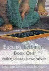 Euclid's Elements Book One with Questions for Discussion cover