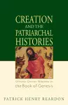 Creation and the Patriarchal Histories cover