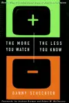 The More You Watch, The Less You Know cover