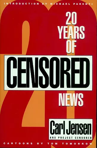 Twenty Years Of Project Censored cover