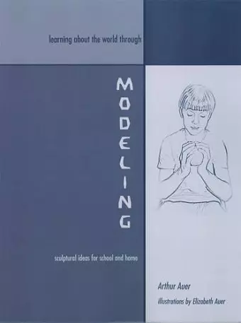 Learning about the World through Modeling cover