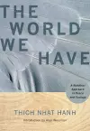 The World We Have cover