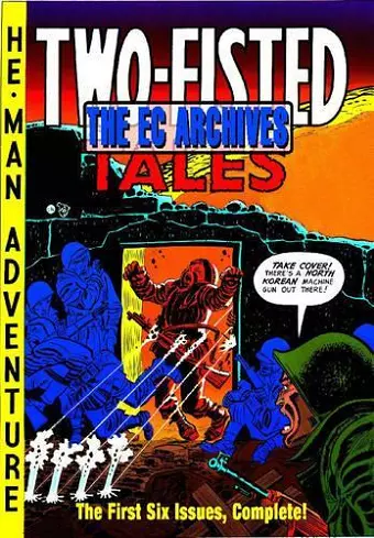 The EC Archives: Two-Fisted Tales Volume 1 cover