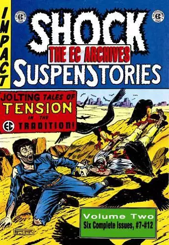 The EC Archives: Shock Suspenstories Volume 2 cover