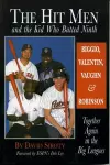 The Hit Men and the Kid Who Batted Ninth cover