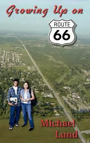 Growing Up on Route 66 cover