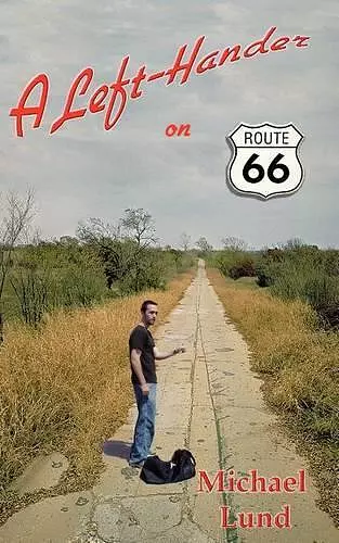 A Left-Hander on Route 66 cover