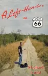 A Left-Hander on Route 66 cover