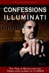 Confessions of an Illuminati, Volume II cover