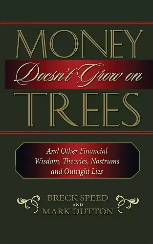 Money Doesn't Grow on Trees cover