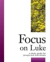 Focus on Luke cover