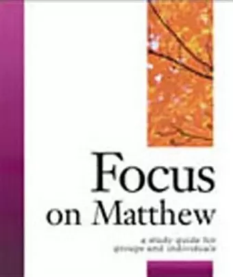 Focus on Matthew cover