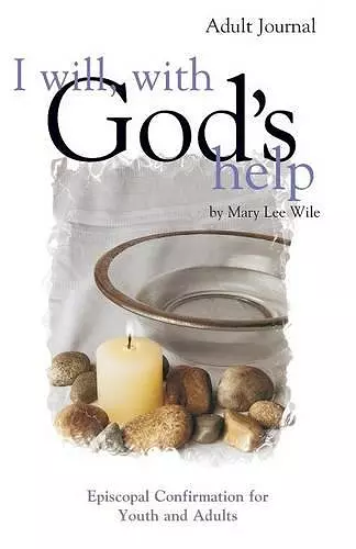 I Will, With God's Help Adult Journal cover