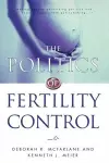 The Politics of Fertility Control cover