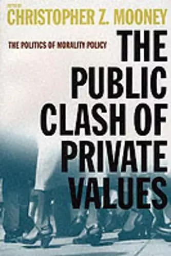 The Public Clash of Private Values cover