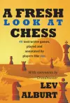 A Fresh Look at Chess cover