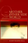 The Mother on the Other Side of the World cover