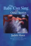 The Baby Can Sing and Other Stories cover