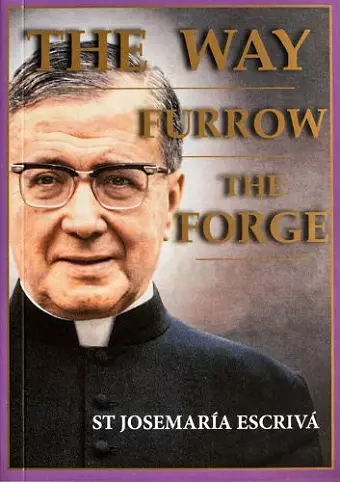 The Way, Furrow, The Forge (One Volume) cover