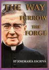 The Way, Furrow, The Forge (One Volume) cover