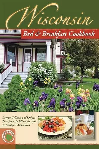 Wisconsin Bed and Breakfast Cookbook cover