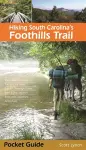 Hiking South Carolina's Foothills Trail cover