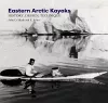 Eastern Arctic Kayaks cover