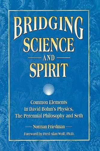 Bridging Science and Spirit cover