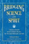 Bridging Science and Spirit cover