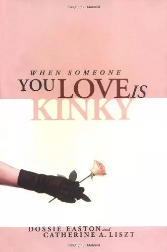 When Someone You Love Is Kinky cover