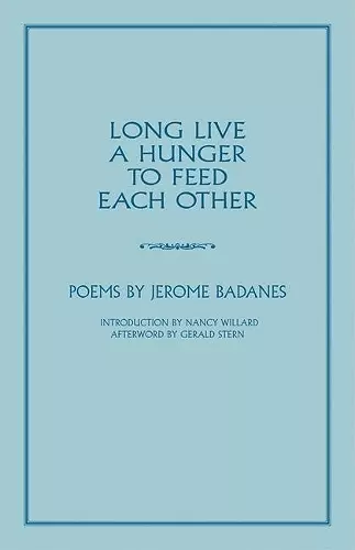 Long Live a Hunger to Feed Each Other cover