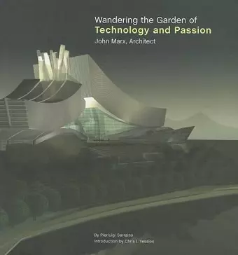 Wandering the Garden of Technology and Passion cover
