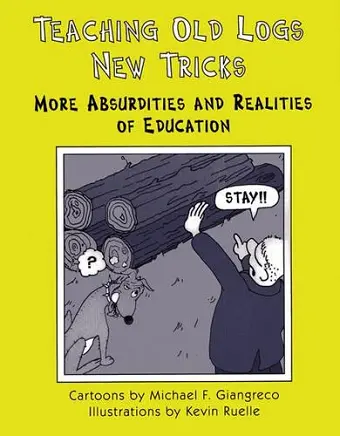 Teaching Old Logs New Tricks cover