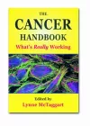 The Cancer Handbook: What's Really Working cover