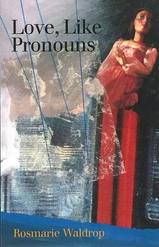 Love, Like Pronouns cover