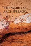 The Word as Archipelago cover